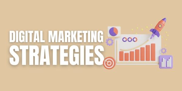 digital marketing strategies